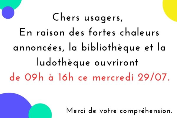 Canicules - Adaptation des horaires