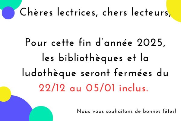 Fermetures de fin d'année